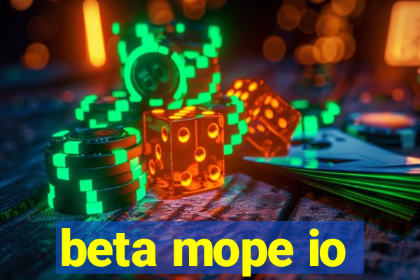 beta mope io